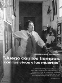 "Juego con los tiempos, con los vivos y los muertos"