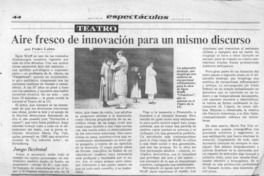 Aire fresco de innovación para un mismo discurso  [artículo] Pedro Labra.