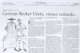Germán Becker Ureta, vienes volando --