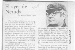 El ayer de Neruda  [artículo] Marino Muñoz Lagos.