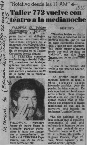 Taller 772 vuelve con teatro a la medianoche  [artículo] R. Poblete Montenegro.