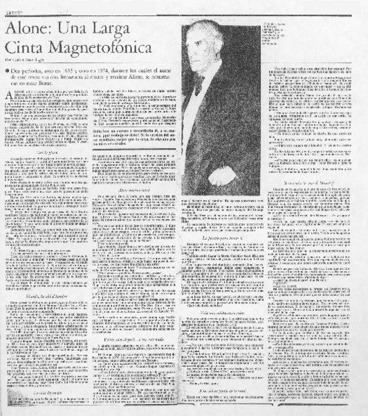 Alone, una larga cinta magnetofónica