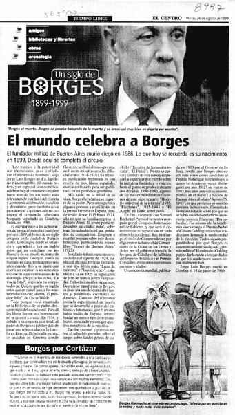 El mundo celebra a Borges  [artículo]