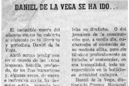 Daniel de la Vega se ha ido...