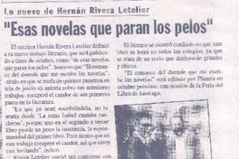 "Esas novelas que paran los pelos"