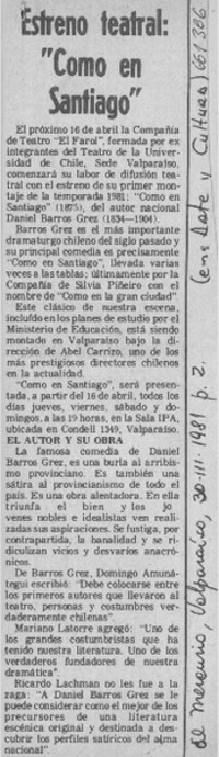 Estreno teatral, "Como en Santiago".