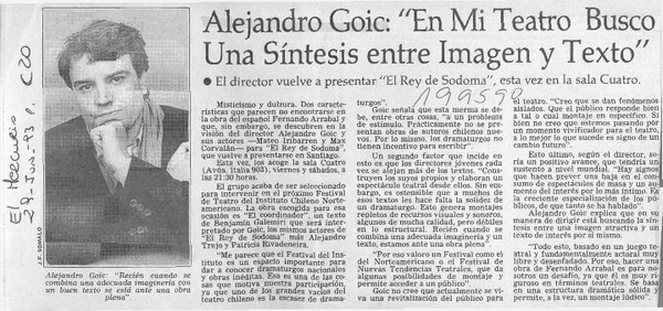 Alejandro Goic, "En mi teatro busco una síntesis entre imagen y texto"  [artículo].