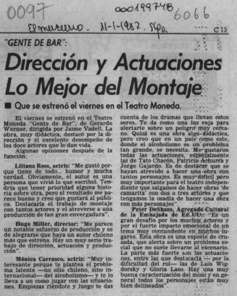 Dirección y actuaciones lo mejor del montaje  [artículo].