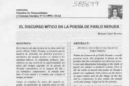 El discurso mítico en la poesía de Pablo Neruda  [artículo] Manuel Jofré Berríos