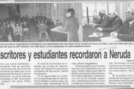 Escritores y estudiantes recordaron a Neruda  [artículo].