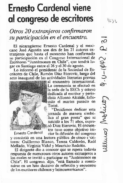 Ernesto Cardenal viene al congreso de escritores.