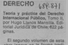 Teoría y práctica del Derecho Internacional Público, tomo II.