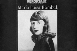 María Luisa Bombal la de Amores intangibles  [artículo] Pilar Segovia