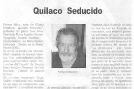 Quilaco seducido.
