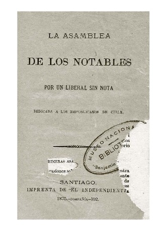 La Asamblea de los Notables. 1875. 82 pp.