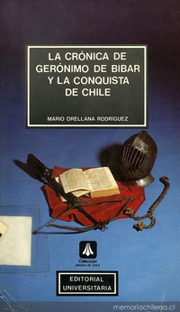 La crónica de Gerónimo de Bibar y la conquista de Chile