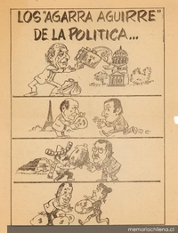 Los "Agarra Aguirre" de la política, 1983-1988