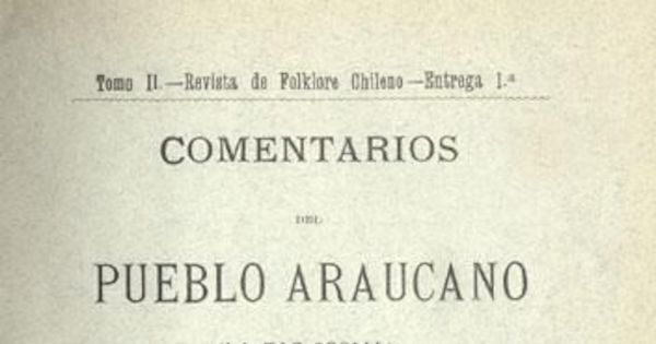 Comentarios del pueblo araucano : (la faz social)