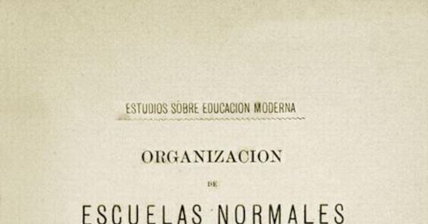 Organización de escuelas normales