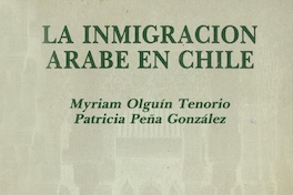 Algunas opiniones sobre la inmigración árabe
