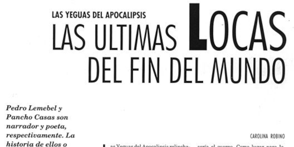 Las últimas locas del fin del mundo : las Yeguas del Apocalipsis