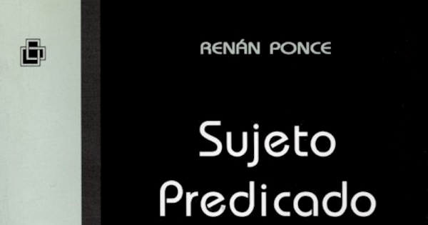Sujeto predicado : (esa antigua tentación de mi yo)