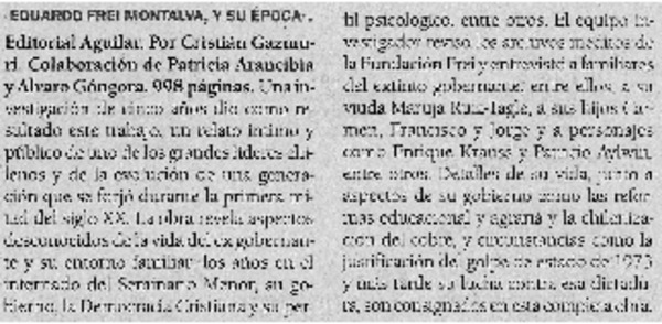 Eduardo Frei Montalva, y su época.