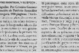 Eduardo Frei Montalva, y su época.