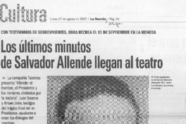 Los últimos minutos de Salvador Allende llegan al teatro