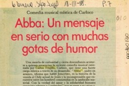 Abba, un mensaje en serio con muchas gotas de humor