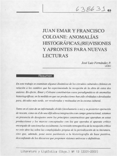 Juan Emar y Francisco Coloane, anomalías histográficas, (re)visiones y aprontes para nuevas lecturas  [artículo] José Luis Fernández P.