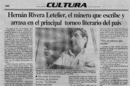 Hernán Rivera Letelier, el minero que escribe y arrasa en el principal torneo literario del país  [artículo] Javier Ibabache.