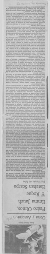 Pedro Olmos, Emma Jauch y Roque Esteban Scarpa