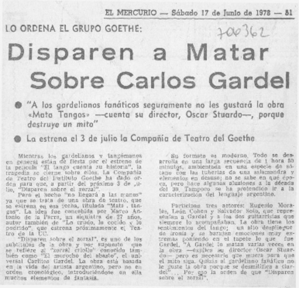 Disparen a matar sobre Carlos Gardel.