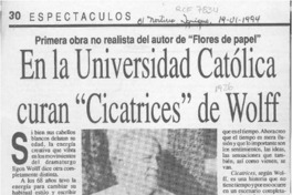 En la Universidad Católica curan "Cicatrices" de Wolff  [artículo].