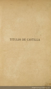 Los títulos de Castilla en las familias de Chile