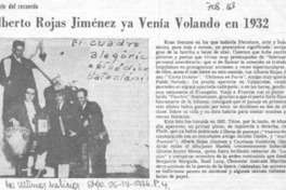 Alberto Rojas Jiménez ya venía volando en 1932. Alberto Rojas Jiménez ya venía volando en 1932.