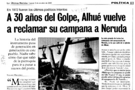 A 30 años del golpe, Alhué vuelve a reclamar su campana a Neruda A 30 años del golpe, Alhué vuelve a reclamar su campana a Neruda