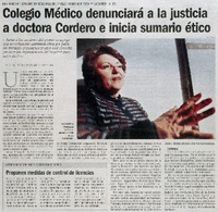 Colegio Médico denunciará a la justicia a doctora Cordero e inicia sumario ético Colegio Médico denunciará a la justicia a doctora Cordero e inicia sumario ético