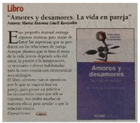 Amores y desamores. La vida en pareja Amores y desamores. La vida en pareja