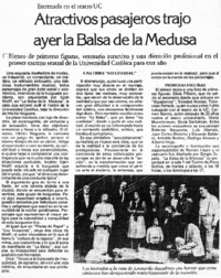 Atractivos pasajeros trajo ayer La balsa de la medusa. Atractivos pasajeros trajo ayer La balsa de la medusa.