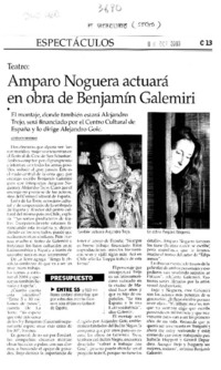 Amparo Noguera actuará en obra de Benjamín Galemiri Amparo Noguera actuará en obra de Benjamín Galemiri