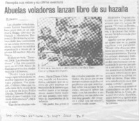 Abuelas voladoras lanzan libro de su hazaña. Abuelas voladoras lanzan libro de su hazaña.