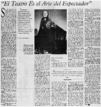 "El Teatro es el Arte del Espectador" "El Teatro es el Arte del Espectador"