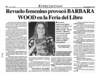Revuelo femenino provocó Barbara Wood en Fería del Libro Revuelo femenino provocó Barbara Wood en Fería del Libro