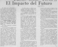 El impacto del futuro El impacto del futuro