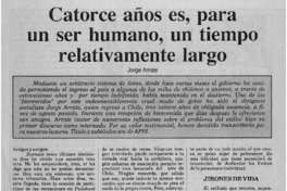 Catorce años es, para un ser humano, un tiempo relativamente largo Catorce años es, para un ser humano, un tiempo relativamente largo