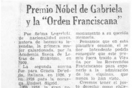 Premio Nóbel de Gabriela Mistral y la "Orden Franciscana" Premio Nóbel de Gabriela Mistral y la "Orden Franciscana"