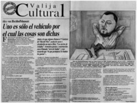 Uno es sólo el vehículo por el cual las cosas son dichas Uno es sólo el vehículo por el cual las cosas son dichas