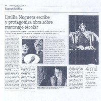 Emilia Noguera escribe y protagoniza obra sobre matonaje escolar Emilia Noguera escribe y protagoniza obra sobre matonaje escolar